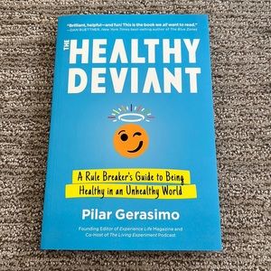 NWOT Book - The Healthy Deviant by Pilar Gerasimo